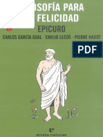Garcia Gual, Lledo y Hadot, Filosofia para la felicidad