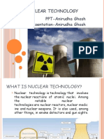 Nuclear Technology: PPT-Anirudha Ghosh Presentation-Anirudha Ghosh