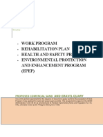 Work Program Rehabilitation Plan Health and Safety Program Environmental Protection and Enhancement Program (EPEP)