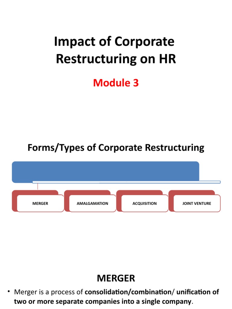 Module 3 Impact of Corporate Restructuring On HR PDF Mergers And