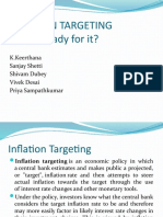Inflation Targeting Are We Ready For It?: K.Keerthana Sanjay Shetti Shivam Dubey Vivek Desai Priya Sampathkumar