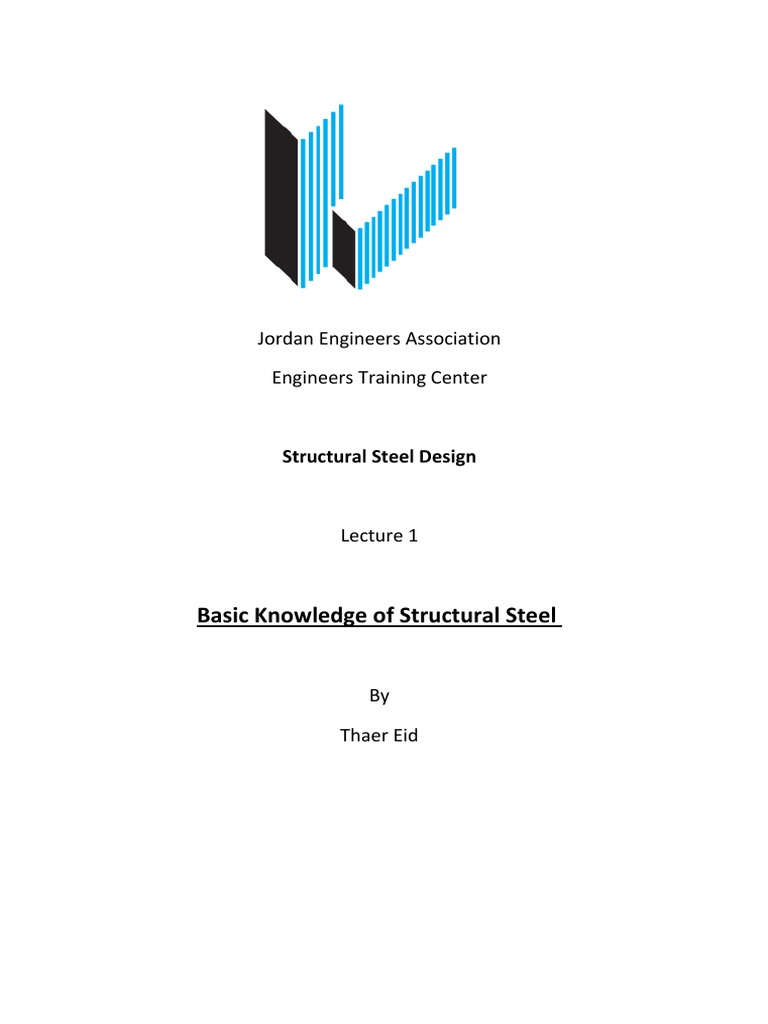 Introduction to Structural Steel Design: Lecture 1 on Basic Knowledge ...