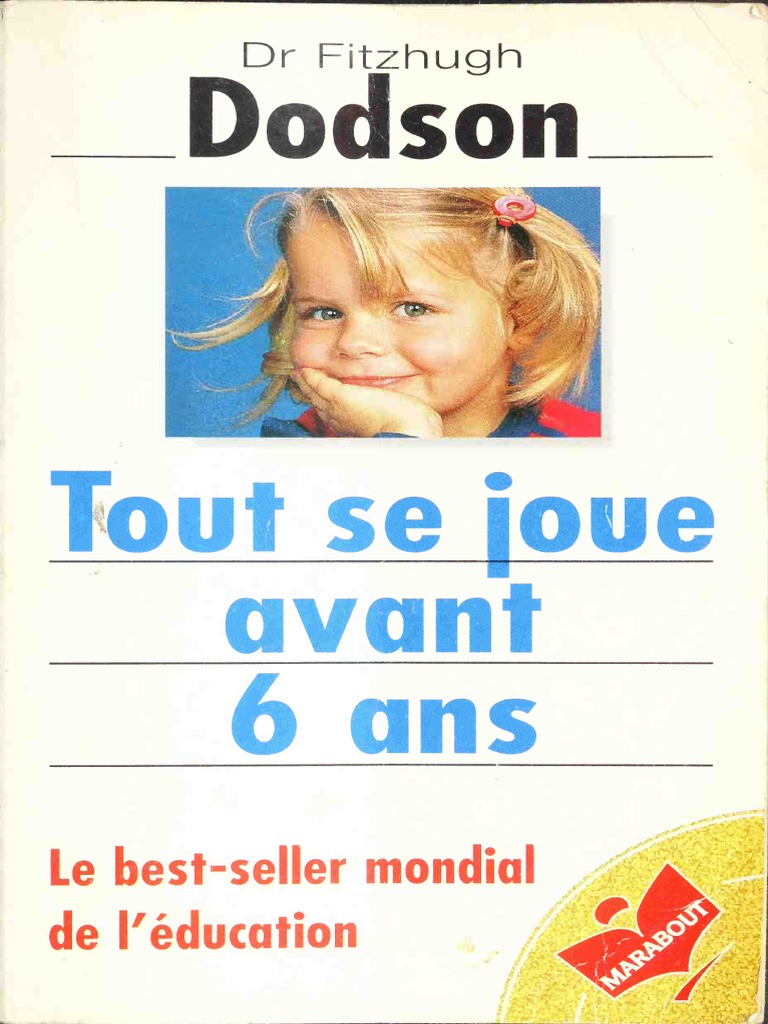 Tout Se Joue Avant 6 Ans Pdf Nourrisson Psychologie