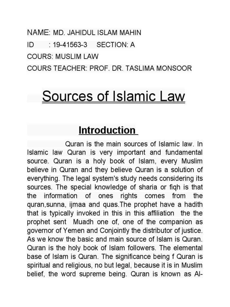The Four Sources of Islamic Law An Analysis of the Quran, Sunnah, Ijma