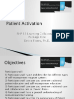 Patient Activation: RHP 12 Learning Collaborative Package One Debra Flores, PH.D