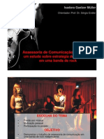 Assessoria de Comunicação na música:um estudo sobre estratégia de jornalismo em uma banda de rock