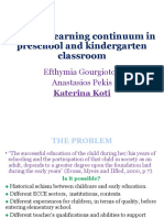 Play and Learning Continuum in Preschool and Kindergarten Classroom