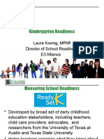 Kindergarten Readiness: Laura Koenig, Mpaff Director of School Readiness E3 Alliance