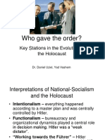 Who Gave The Order?: Key Stations in The Evolution of The Holocaust