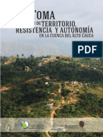 La Toma - Historias de Territorio, Resistencia y Autonomía en La Cuenca Del Alto Cauca. Ararat, Lisifrey Et Al. 2013