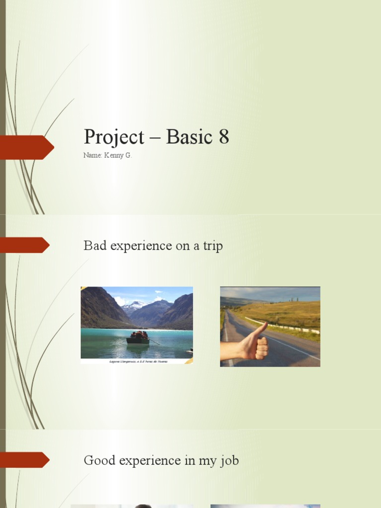 Project - Basic 8: Name: Kenny G | PDF