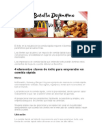 El Éxito en La Industria de La Comida Rápida Requiere El Dominio de Diferentes Parámetros Que La Buena Mesa