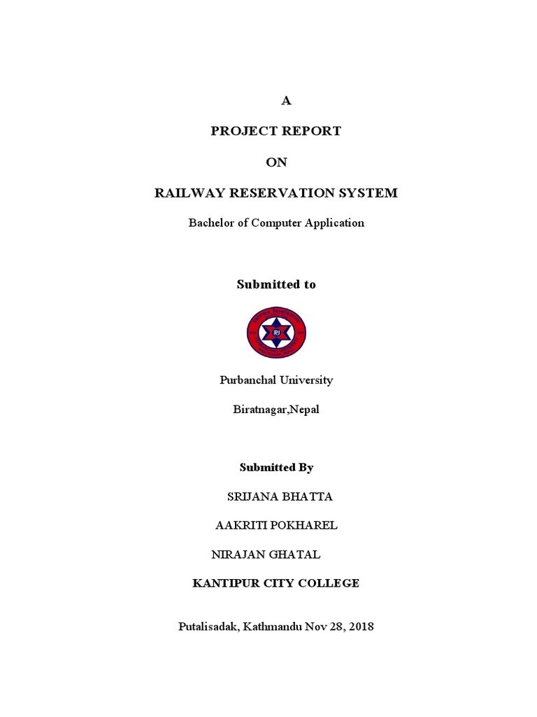 A Project Report ON Railway Reservation System: Bachelor of Computer ...