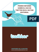Informe Sobre El Uso de Twitter en El Sector Editorial