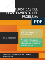 CARACTERISTICAS DEL PLANTEAMIENTO DEL PROBLEMA.pptx