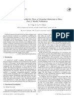 A Numerical Model For Flow of Granular Materials in Silos. Part 2: Model Validation