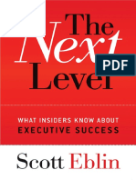 The Next Level What Insiders Know About Executive Success by Scott Eblin
