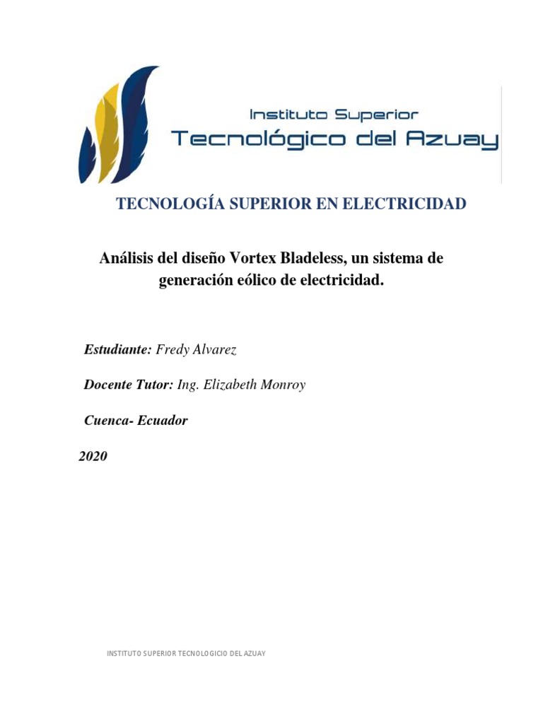 Análisis del Aerogenerador Vortex Bladeless | PDF | Turbina eólica ...