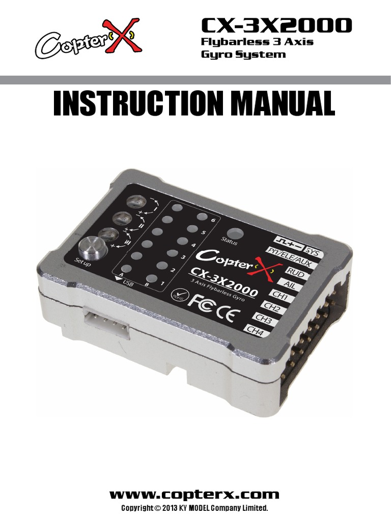 CopterX CX-3X2000 Manual | PDF | Gyroscope | Helicopter