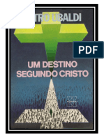 22 - Um Destino Seguindo Cristo - Pietro Ubaldi (PDF-Ipad &Tablet).pdf