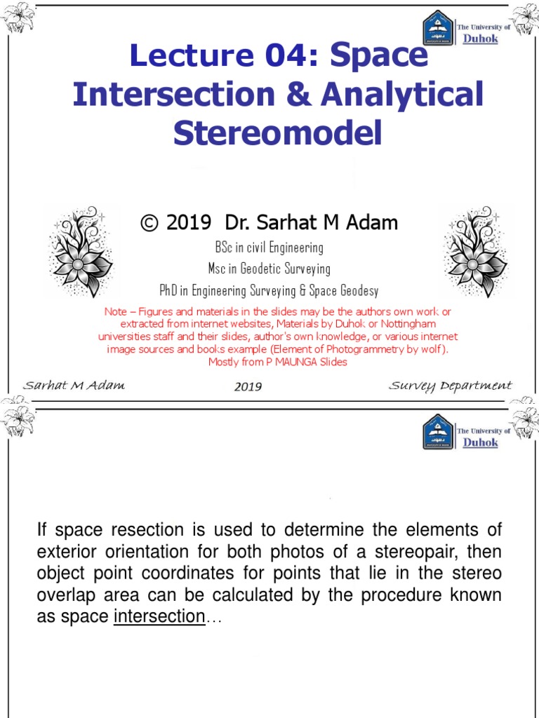 Space Intersection & Analytical Stereomodel: © 2019 Dr. Sarhat M Adam ...