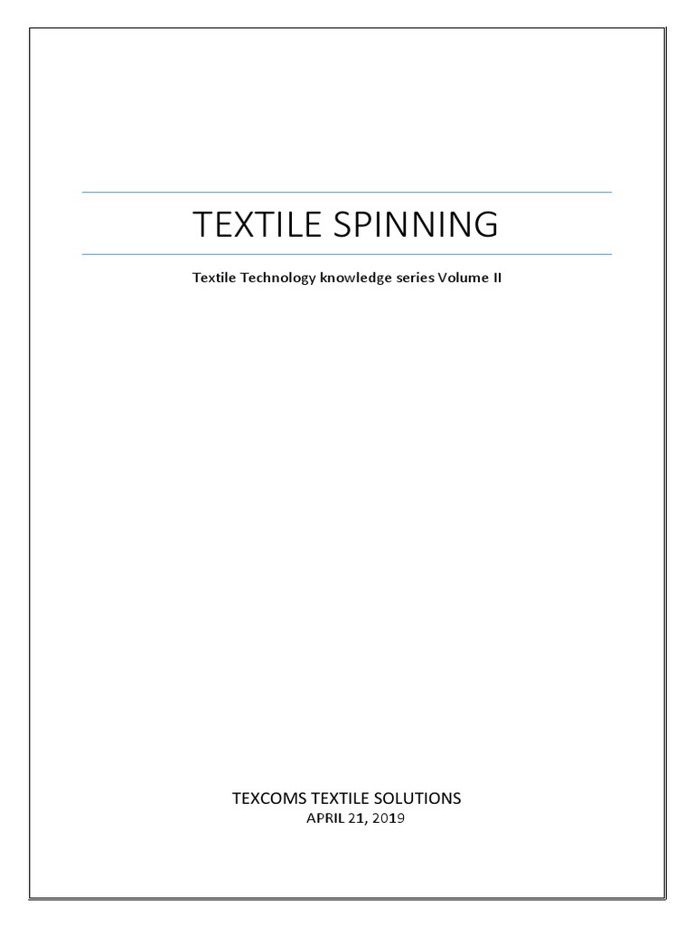 Textile Spinning PDF PDF Yarn Spinning (Textiles)