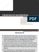 Cholesterol Metabolism: Dr. Sandeep Agrawal MD DNB