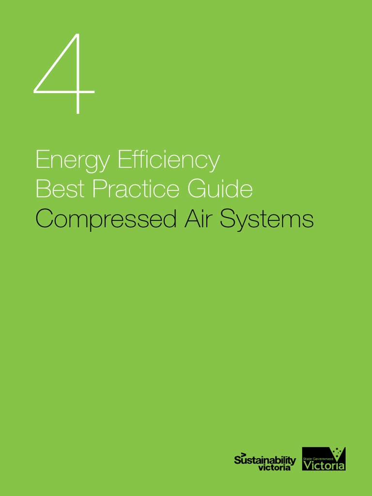 Energy Efficiency Best Practice Guide - Compressed Air Systems | PDF ...