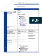 MNGT 250: Organizational Behaviour: Week Module/Topic Key Activities/ Reading Assessments (%)