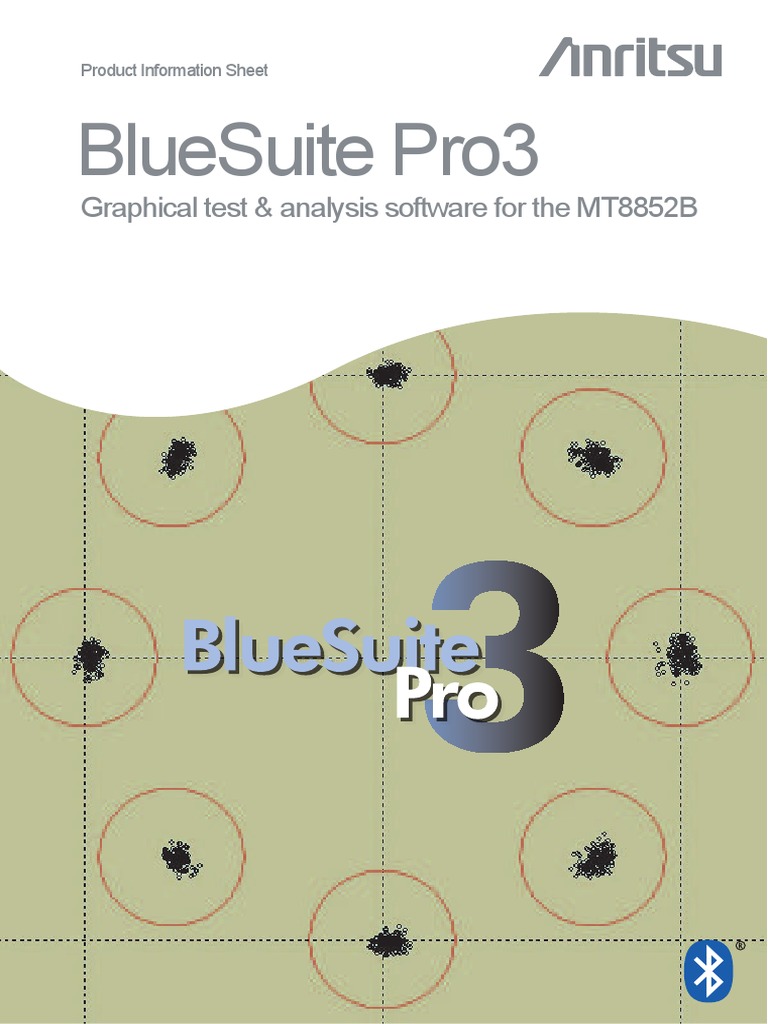 Bluesuite Pro3: Graphical Test & Analysis Software For The Mt8852B ...