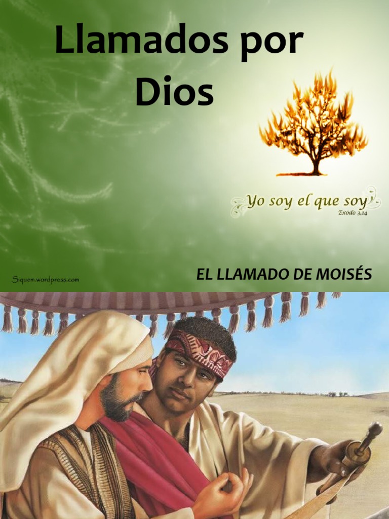 El Llamado de Moisés por Dios | PDF | Relaciones personales, crianza y ...