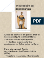 A Consolidação Da Independência