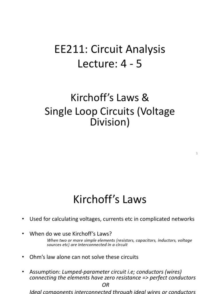 EE211 Circuit Analysis Lecture 4 5 Kirchoff's Laws & Single Loop