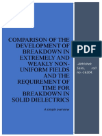 Comparison of The Development of Breakdown in Extremely and Weakly Non-Uniform Fields and The Requirement of Time For Breakdown in Solid Dielectrics