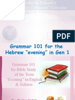 4T Grammar 101 & Gen 1 Hebrew Study PT 1 (70 Slides) 26 Jan 2018
