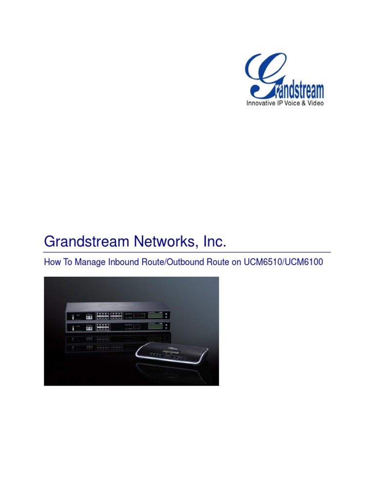Managing Inbound/Outbound Routes UCM6510 | PDF | Telecommunications ...