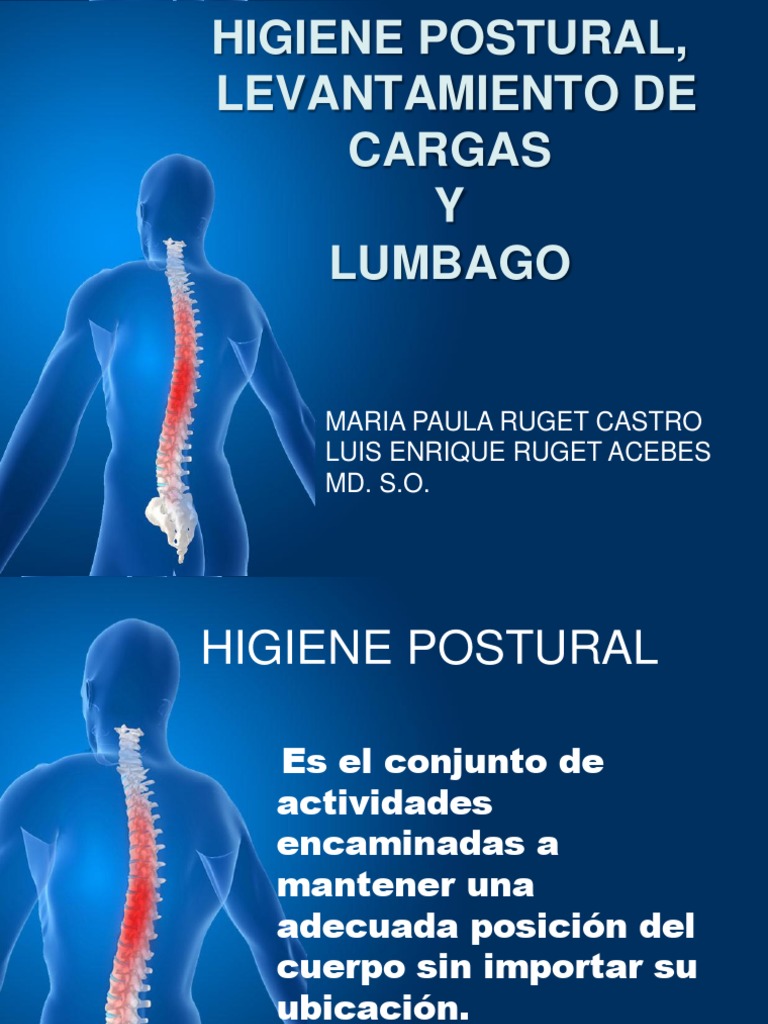 HIGIENE POSTURAL. LEVANTAMIENTO DE CARGAS y LUMBAGO | PDF | Dolor ...