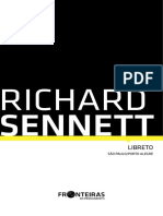 Richard Sennett: Libreto