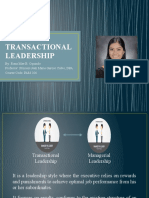 Transactional Leadership: By: Rona Mae B. Oquindo Professor: Princess Jeah Marie Geroso Calvo, DPA Course Code: PAM 206