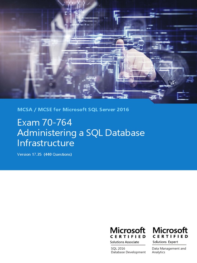 Exam 70-764 Administering A SQL Database Infrastructure: MCSA / MCSE ...