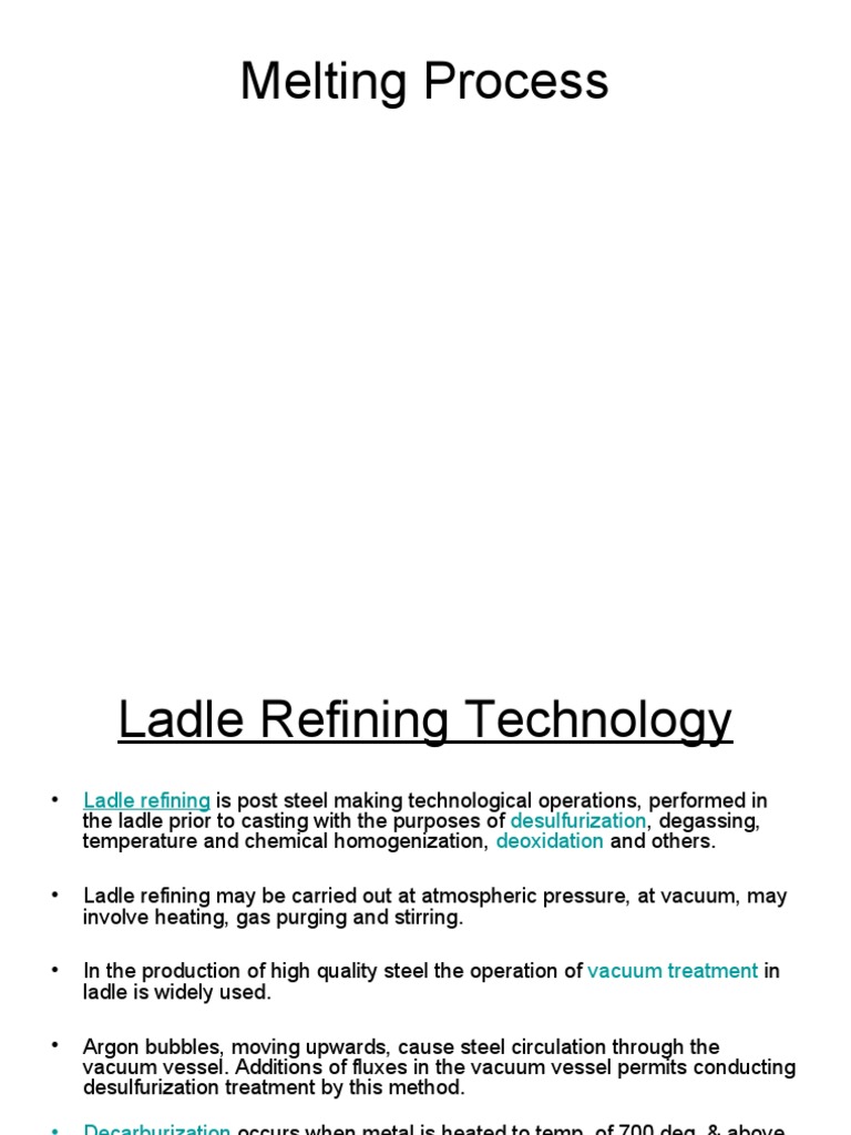 Ladle Refining Technologies Explained | PDF | Ingot | Steel