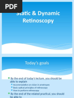 Static & Dynamic Retinos