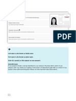 Last Name Is Also Known As Family Name. First Name Is Also Known As Given Name. Enter ALL Name(s) As They Appear On Your Passport. Amended Name