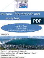 Tsunami Information's and Modelling: Md. Omar Faruq Meteorologist Bangladesh Meteorological Department