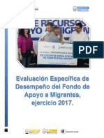 Evaluacion Especifica de Desempeno Del Fondo de Apoyo A Migrantes 2017