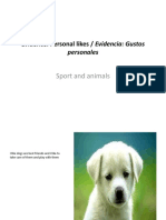 Evidence: Personal Likes / Evidencia: Gustos: Sport and Animals