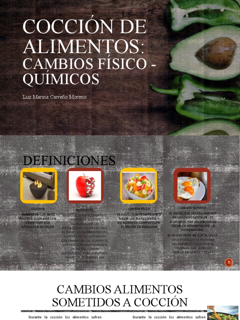 Cambios Físicos y Químicos en Alimentos | PDF | Nutrientes | Alimentos