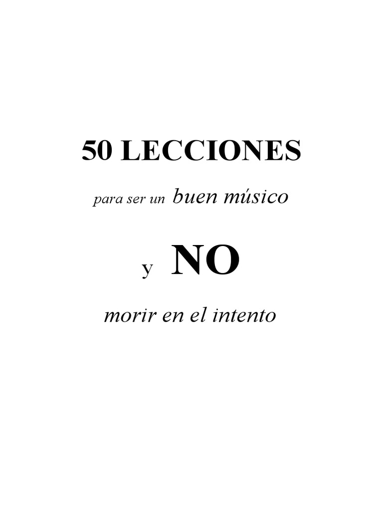 Lecciones para Ser Musico y No Morir en El Intento | PDF