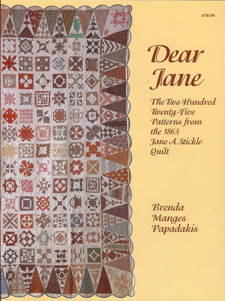 Dear Jane The Two Hundred Twenty-Five Patterns From The 1863 Jane A ...