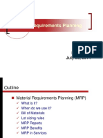 Materials Requirements Planning: July 23, 2014